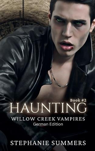 Willow Creek: Haunting