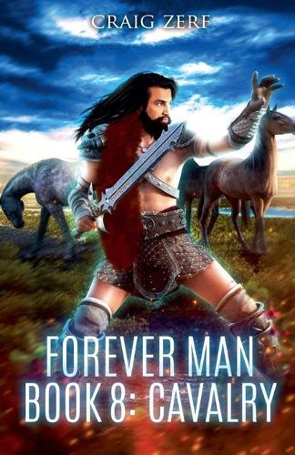 Forever Man - Book 8 CAVALRY