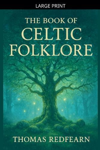 The Book Of Celtic folklore