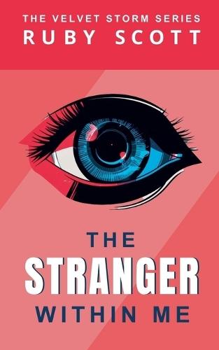 The Stranger Within Me