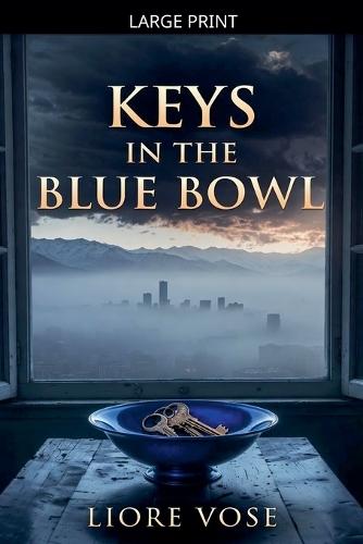 Keys in the Blue Bowl