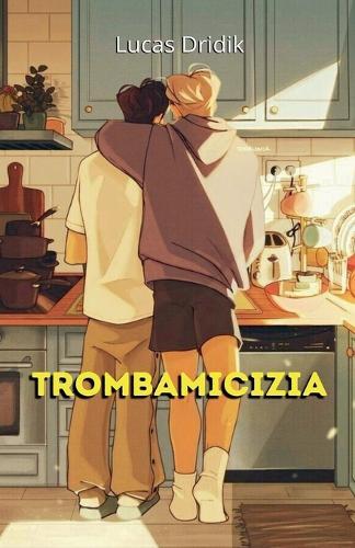 Trombamicizia
