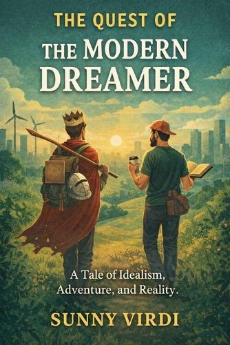 The Quest of the Modern Dreamer