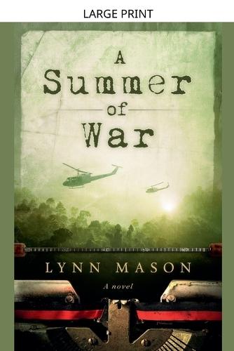 A Summer of War