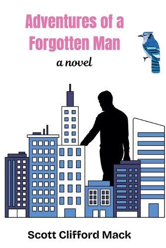 Adventures of a Forgotten Man