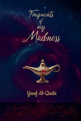 Fragment of My Madness.