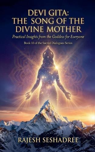 Devi Gita: The Song of the Divine Mother