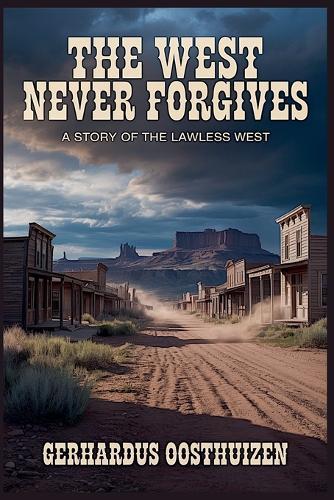The West Never Forgives