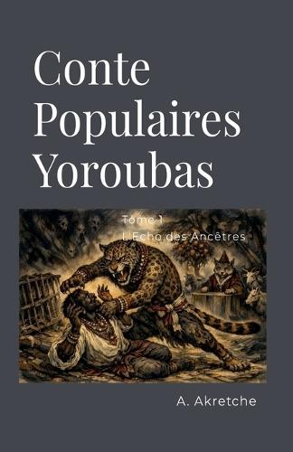 Contes Populaires Yoroubas