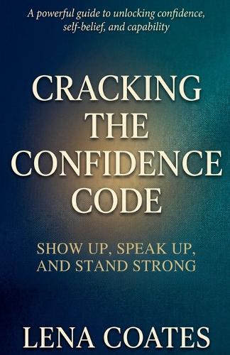 Cracking The Confidence Code