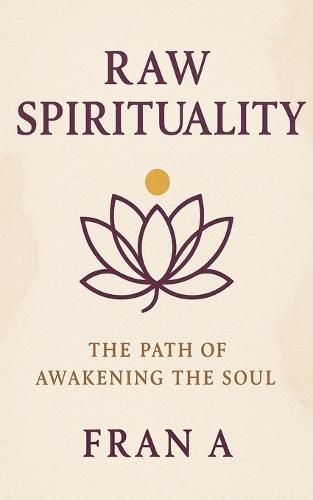 Raw Spirituality