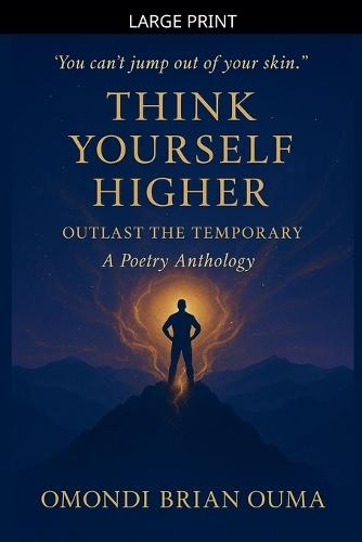 Think Yourself Higher