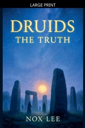 Druids The Truth