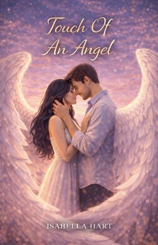 Touch Of An Angel