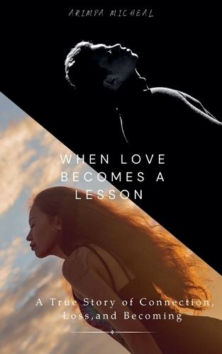 When Love Becomes aLesson