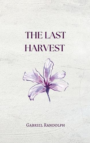 The Last Harvest