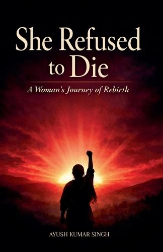 She Refused To Die