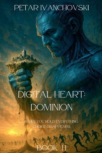 Digital Heart: Dominion