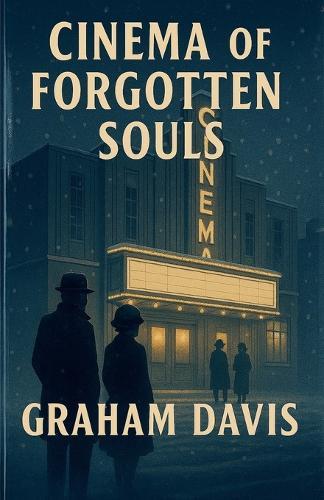 Cinema of Forgotten Souls