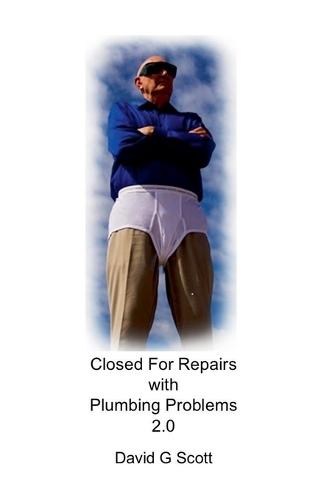 Closed For Repairs with Plumbing Problems 2.0