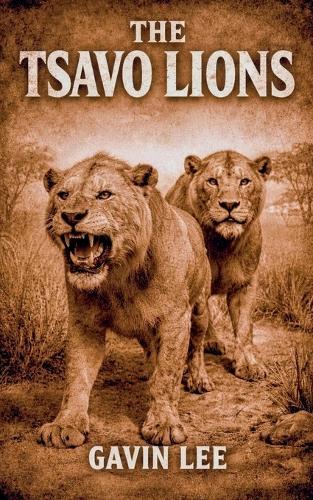The Tsavo Lions