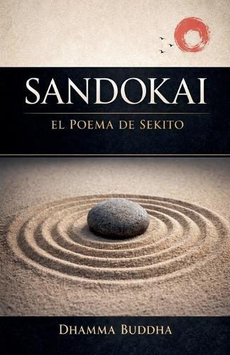 Sandokai: El Poema de Sekito