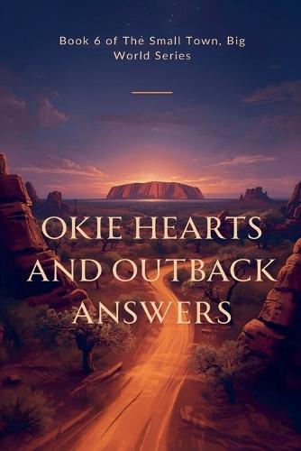 Okie Hearts and Outback Answers