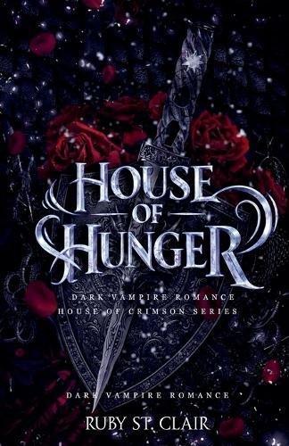 House of Hunger: Dark Vampire Romance