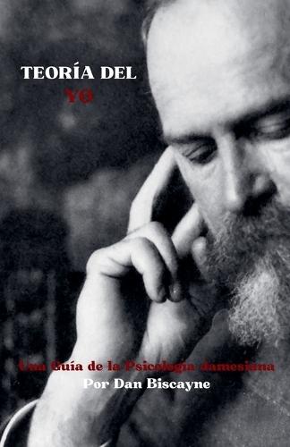 Teoría del Yo: Una Guía de la Psicología Jamesiana