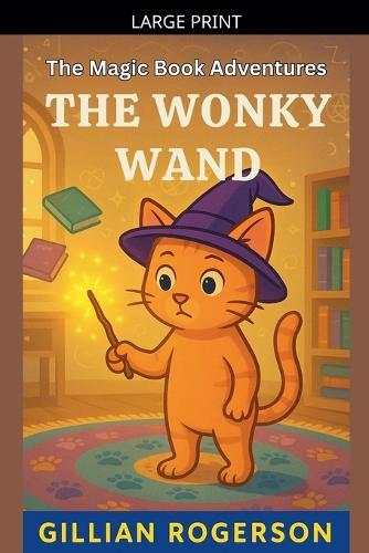 The Wonky Wand