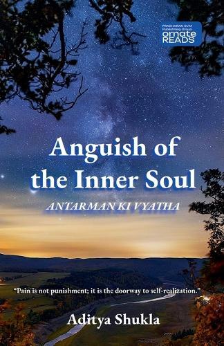 Anguish of the Inner Soul: Antarman KI Vyatha