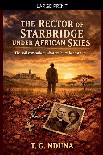 The Rector of the Starbridge Under the African Skies