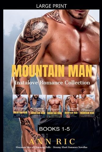Mountain Man Instalove Romance Collection Books 1-5