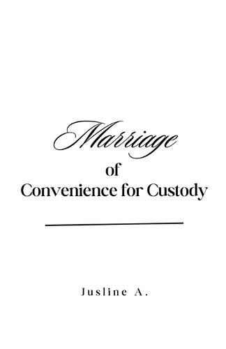 Marriage of Convenience for Custody