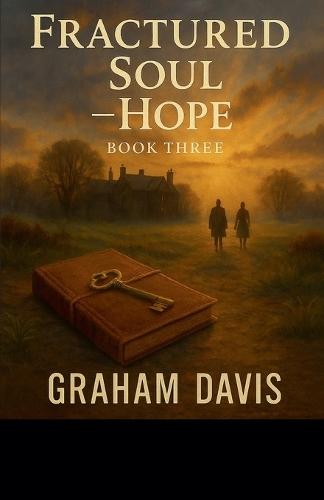 Fractured Soul - Hope, Book Three