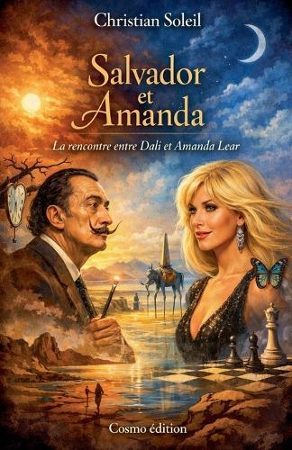 Salvador et Amanda: la rencontre entre Dali et Amanda Lear