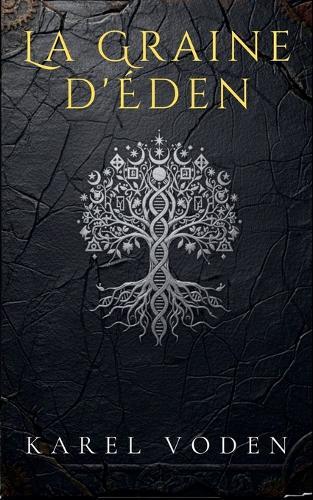 La Graine d'Éden