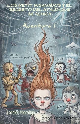 Los Petit Insanados y el Secreto del Ataúd que se Achica - Aventura 1