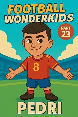 Football Wonderkids: Pedri