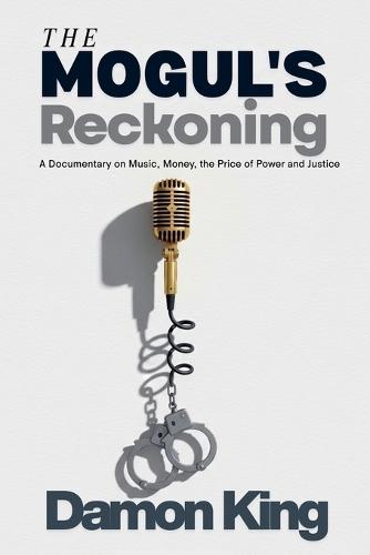 The Mogul's Reckoning