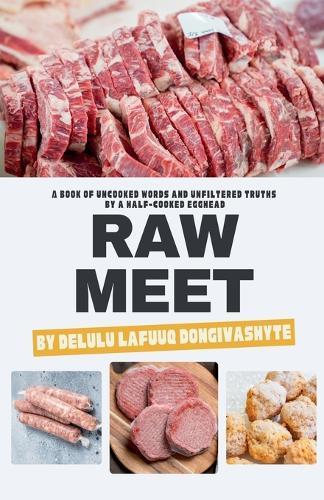 Raw Meet