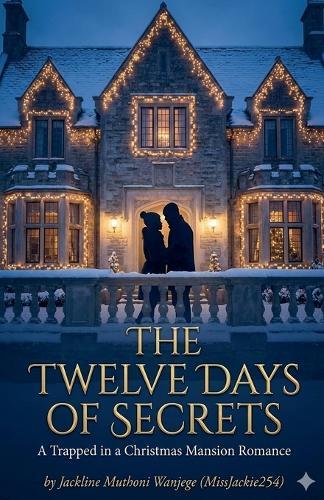 The Twelve Days Of Secrets