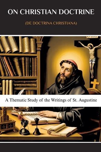 On Christian Doctrine (De Doctrina Christiana)