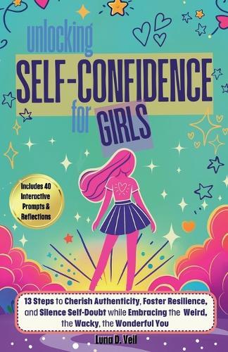 Unlocking Self-Confidence for Girls