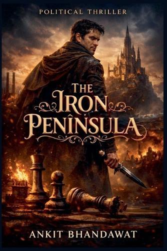 The Iron Peninsula