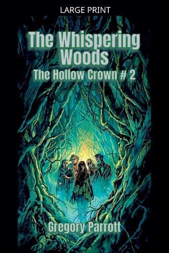 The Whispering Woods