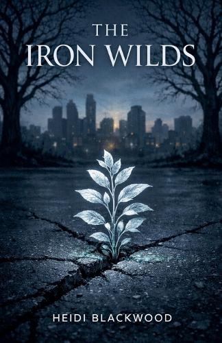 The Iron Wilds