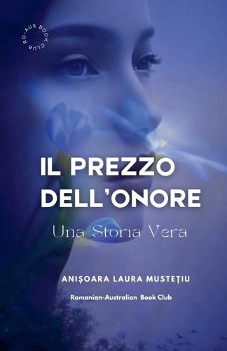 Il Prezzo Dell' Onore - Una Storia Vera
