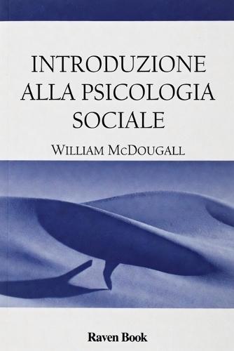 Introduzione alla psicologia sociale
