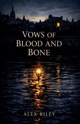 Vows of Blood and Bone